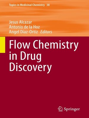 cover image of Flow Chemistry in Drug Discovery